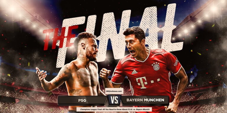 チャンピオンズ リーグ決勝: PSG 対バイエルン ミュンヘンについて知っておくべきこと